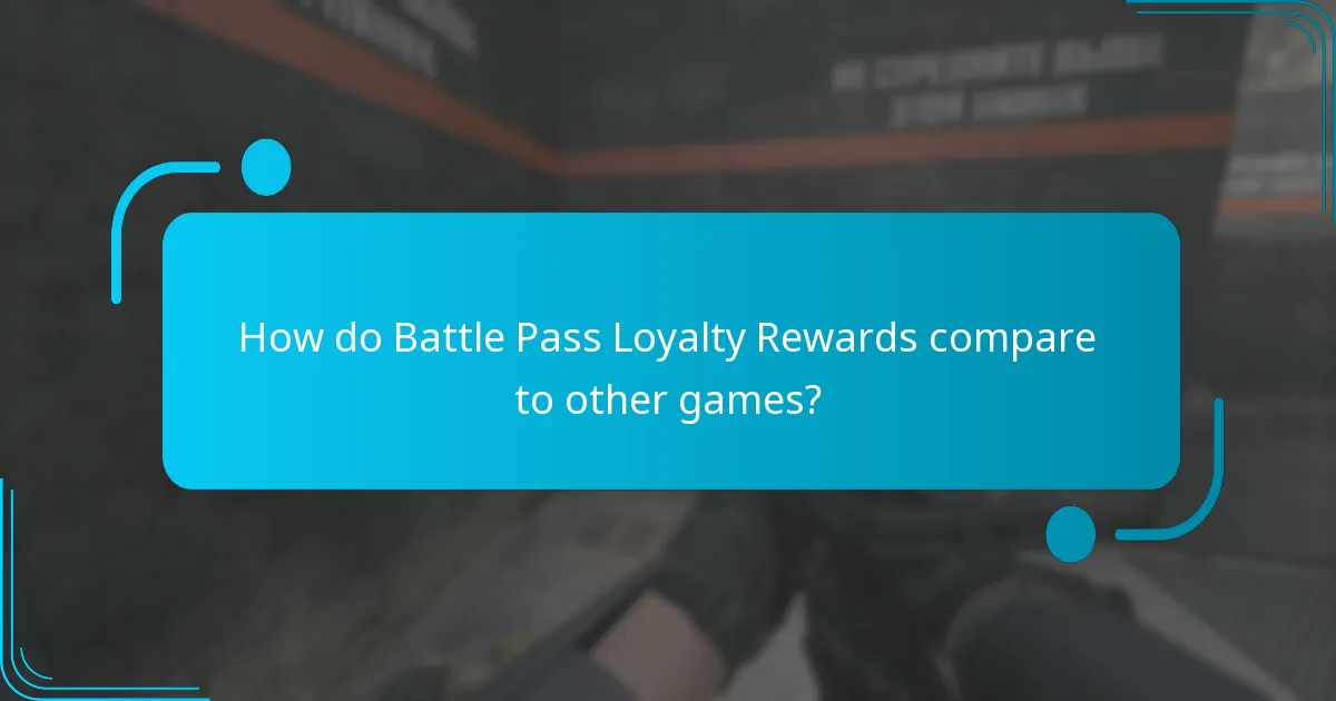 How to claim Battle Pass Loyalty Rewards?