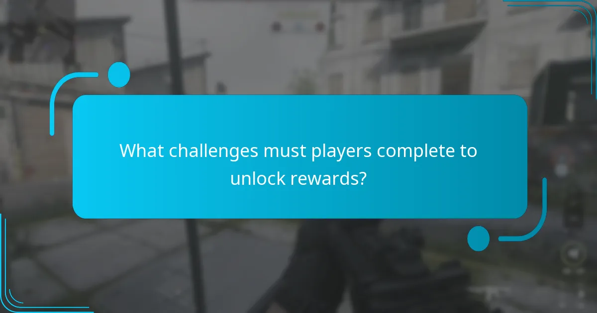 What challenges must players complete to unlock rewards?